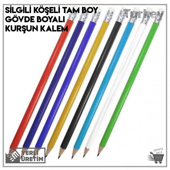 Silgili Köşeli Tam Boy Gövde Boyalı Kurşun Kalem